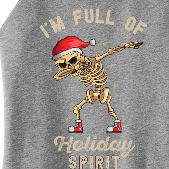 IM Full Of Holiday Spirit Funny Holidays Christmas Party Gift Women’s Perfect Tri Rocker Tank