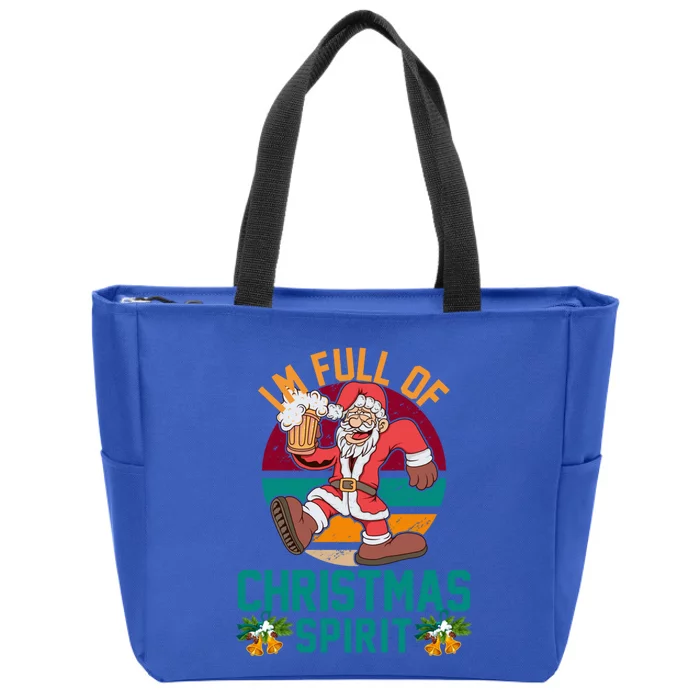 IM Full Of The Christmas Spirit Funny Santa Retro Design Gift Zip Tote Bag