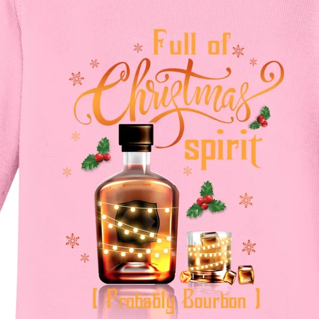 IM Full Of Holiday Spirit Bourbon Ugly Christmas Cool Gift Baby Long Sleeve Bodysuit