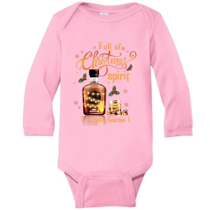 IM Full Of Holiday Spirit Bourbon Ugly Christmas Cool Gift Baby Long Sleeve Bodysuit