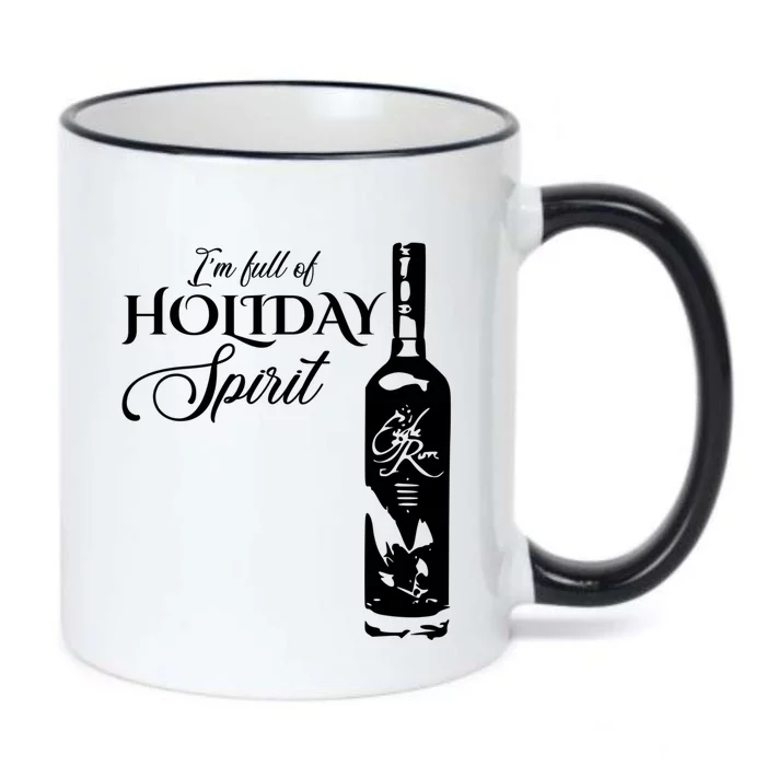 IM Full Of Holiday Spirit Bourbon Whiskey Funny Christmas Cute Gift Black Color Changing Mug