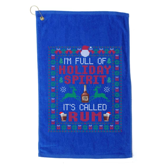 IM Full Of Holiday Spirit ItS Called Rum Christmas Cute Gift Platinum Collection Golf Towel