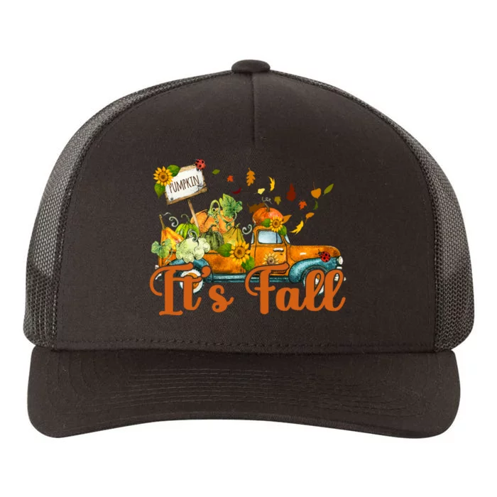 Its Fall Pumpkin Vintage Truck Yupoong Adult 5-Panel Trucker Hat