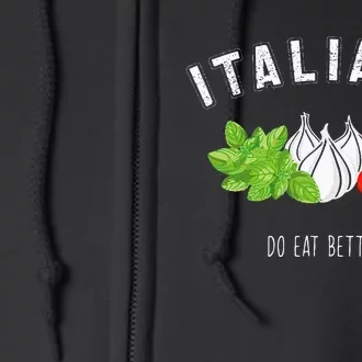 Italian Fun Quote Italy Spaghetti Pun Italia Pasta Men Women Full Zip Hoodie