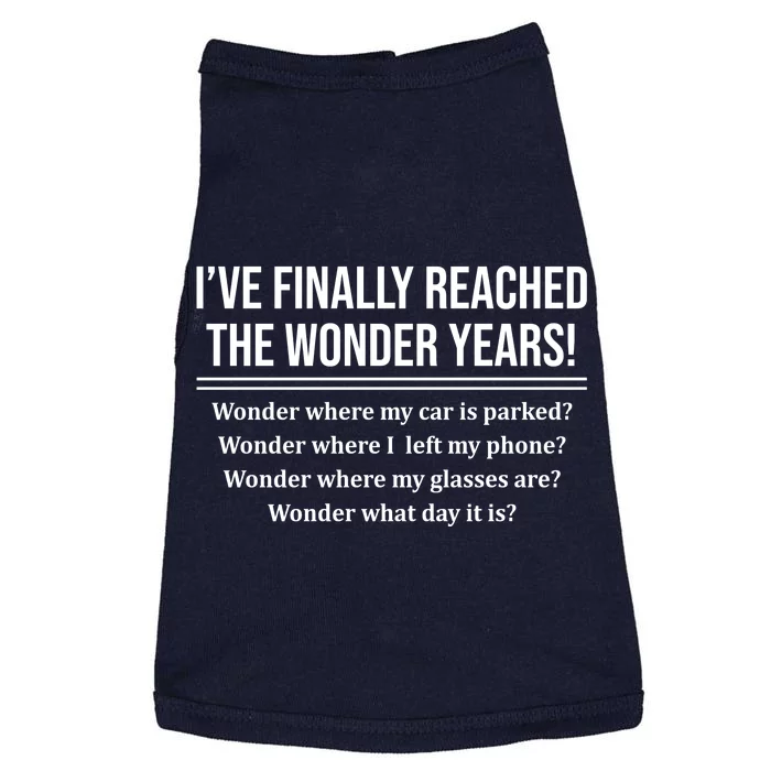 Ive Finally Reached The Wonder Years Funny Doggie Tank