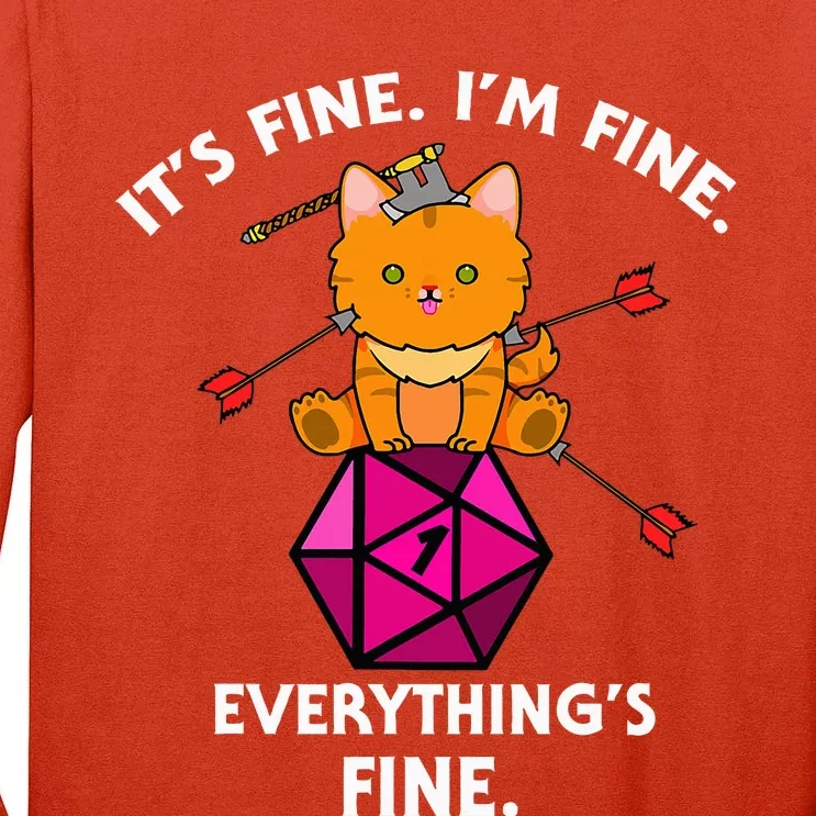 It's Fine RPG Gamer Cat D20 Dice Fail Funny Nerdy Geek Tall Long Sleeve T-Shirt