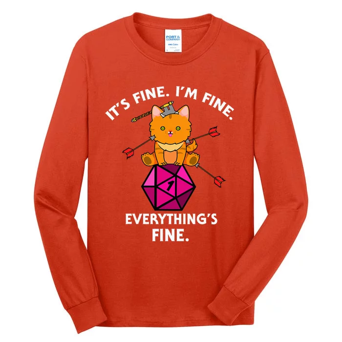 It's Fine RPG Gamer Cat D20 Dice Fail Funny Nerdy Geek Tall Long Sleeve T-Shirt