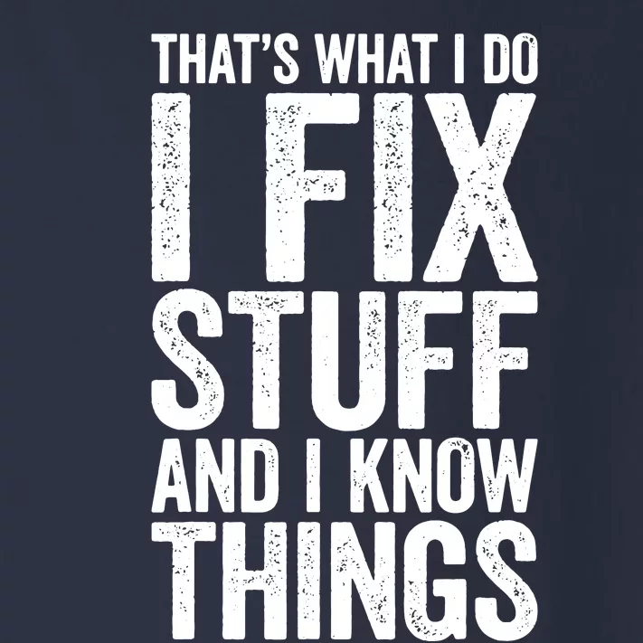 I Fix Stuff And I Know Things Mechanic Toddler Long Sleeve Shirt