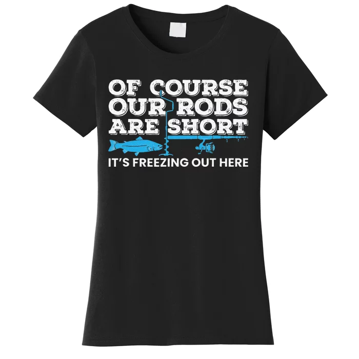 Ice Fishing Short Rods Winter Ice Fishing Women's T-Shirt