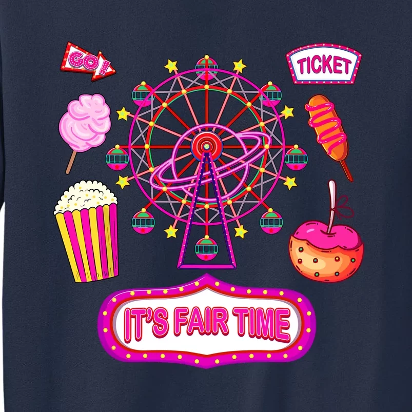 Its Fair Time Funny State Fair Ferris Wheel And Good Food Sweatshirt