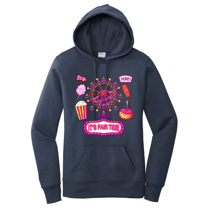 Its Fair Time Funny State Fair Ferris Wheel And Good Food Women's Pullover Hoodie