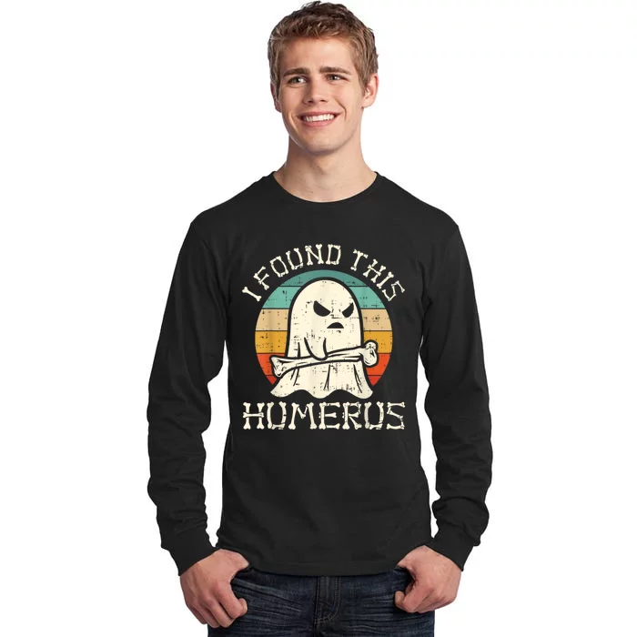 I Found This Humerus Ghost Boo Funny Retro Halloween Tall Long Sleeve T-Shirt