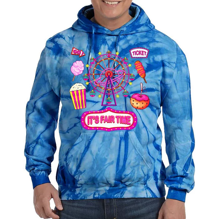 Its Fair Time Funny State Fair Ferris Wheel And Good Food Tie Dye Hoodie