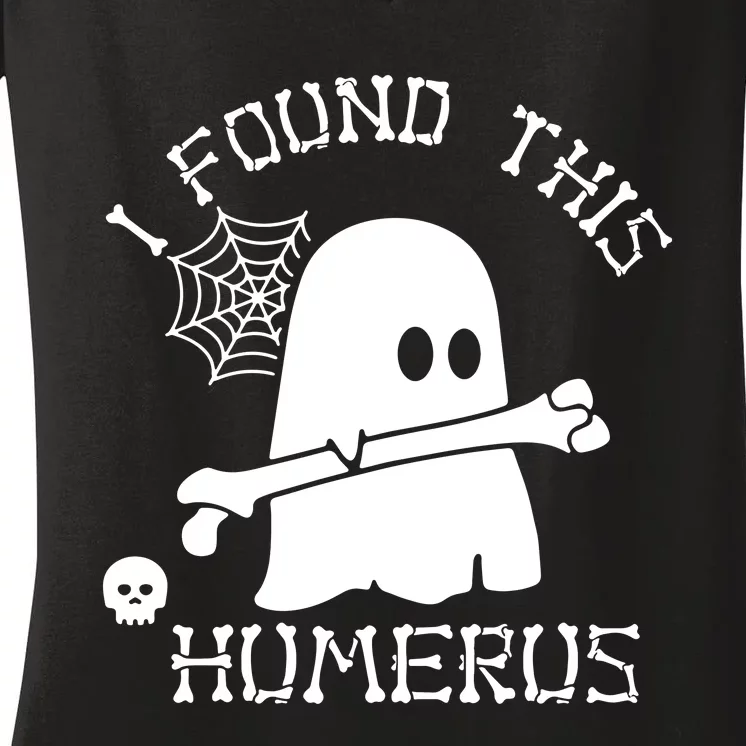 I Found This Humerus Women's V-Neck T-Shirt