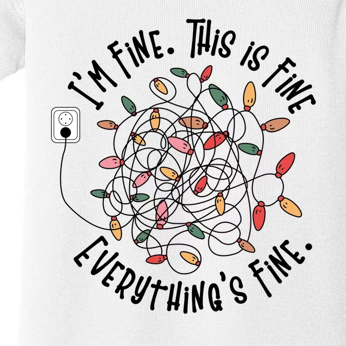 Im Fine This Is Fine Everything Is Fine Funny Christmas Baby Bodysuit