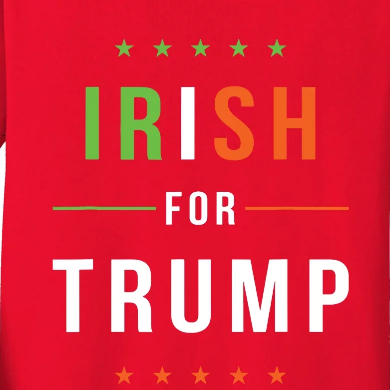 Irish For Trump Pro President Donald Trump Supporter Gift Kids Long Sleeve Shirt