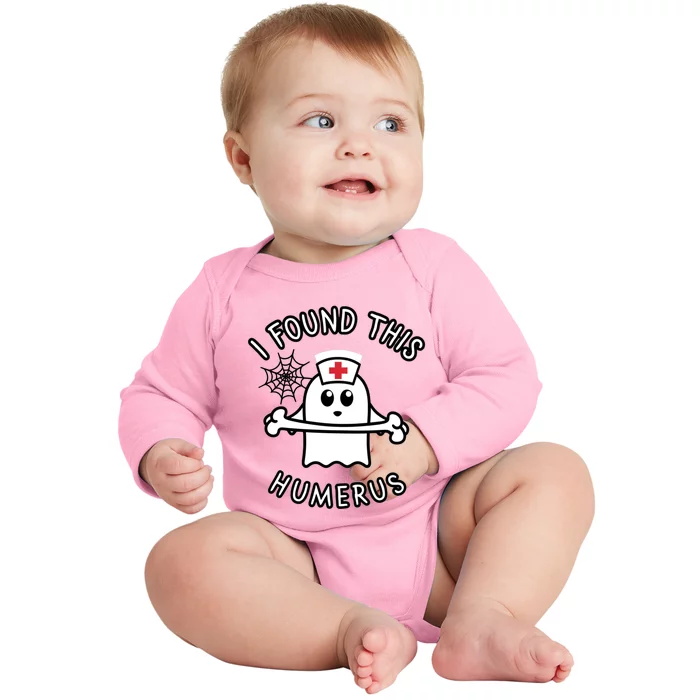 I Found This Humerus Funny Ghost Nurse Halloween Design Baby Long Sleeve Bodysuit