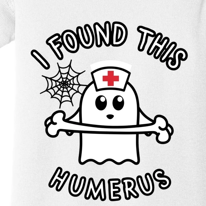 I Found This Humerus Funny Ghost Nurse Halloween Design Baby Bodysuit