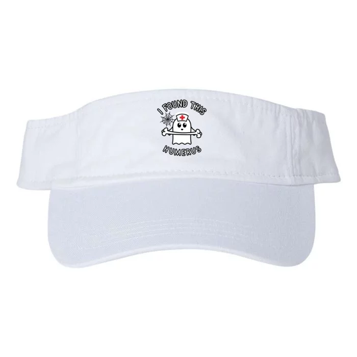 I Found This Humerus Funny Ghost Nurse Halloween Design Valucap Bio-Washed Visor