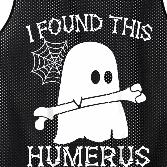 I Found This Humerus Halloween Ghost Humorous Mesh Reversible Basketball Jersey Tank