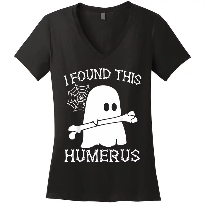 I Found This Humerus Halloween Ghost Humorous Women's V-Neck T-Shirt