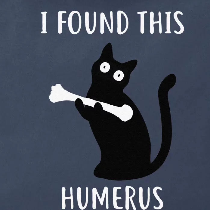 I Found This Humerus Funny Black Cat Zip Tote Bag