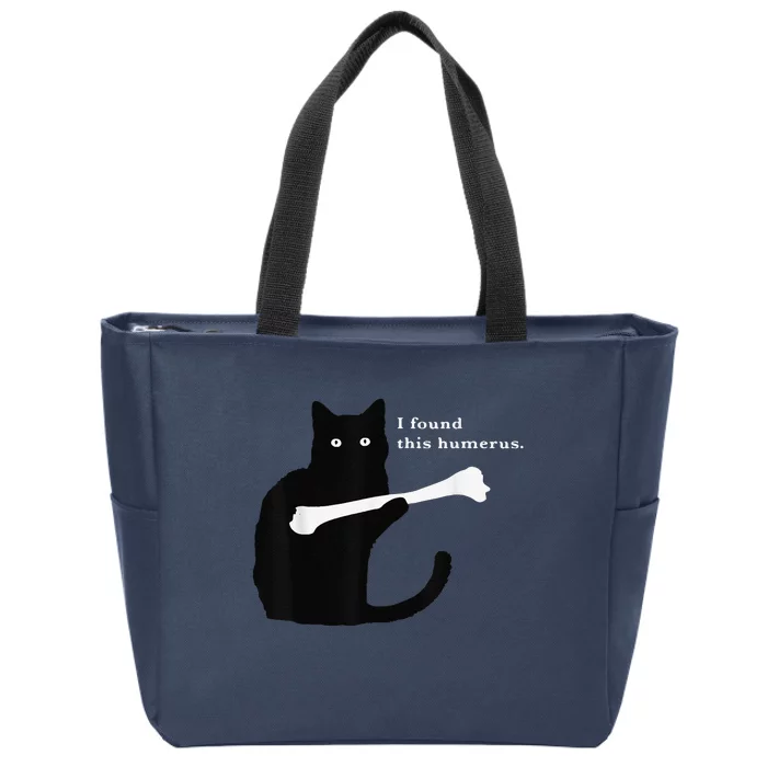 I Found This Humerus Funny Cat Lover Tees Zip Tote Bag