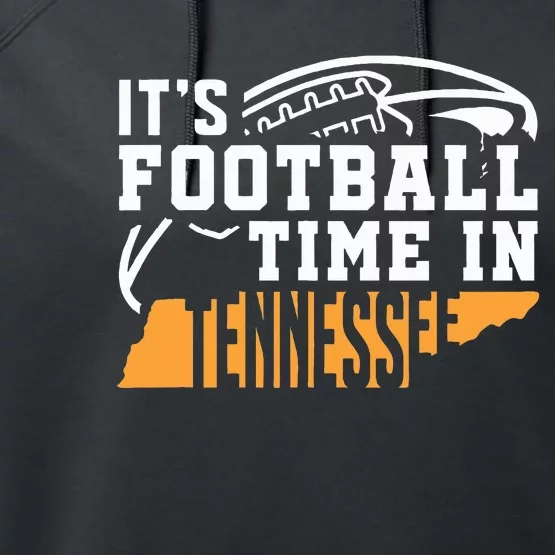 ItS Football Time In Tennessee Orange And White Performance Fleece Hoodie