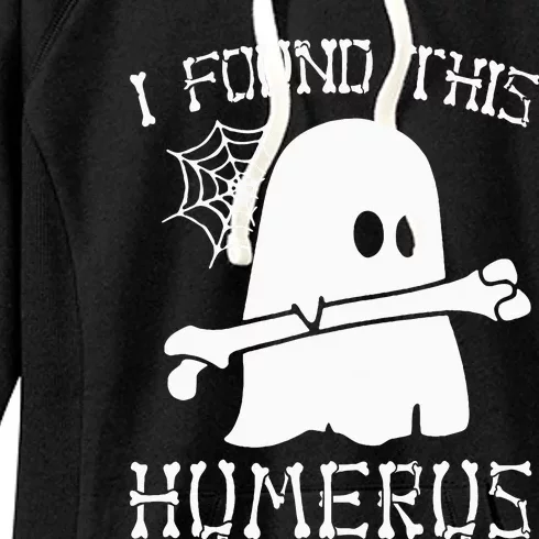 I Found This Humerus Funny Halloween Ghost Skeleton Women's Fleece Hoodie