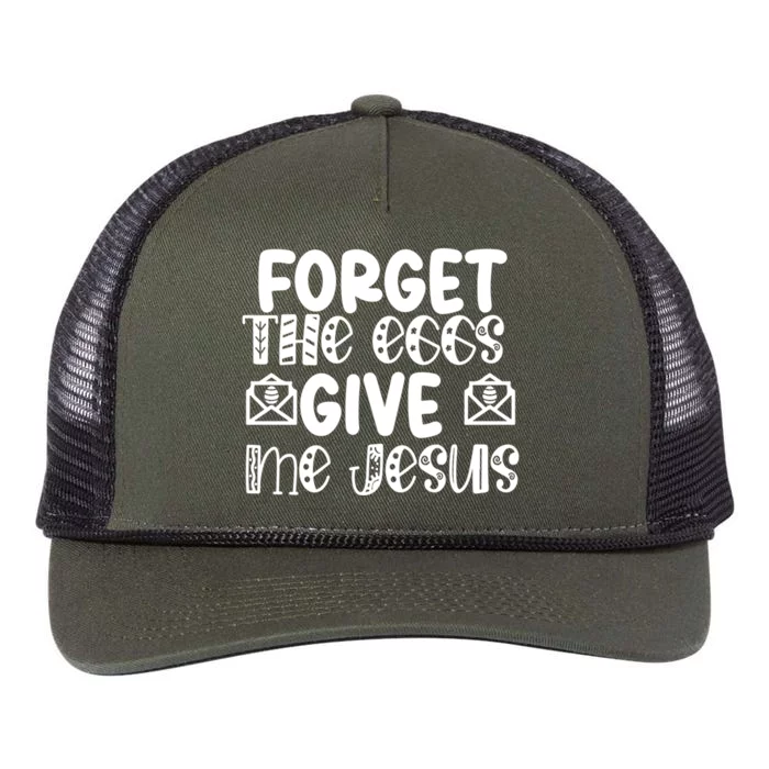 I Forget The Eggs Give Me Jesus Easter Cool Gift Retro Rope Trucker Hat Cap