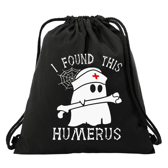 I Found This Humerus Funny Ghost Nurse Halloween Drawstring Bag