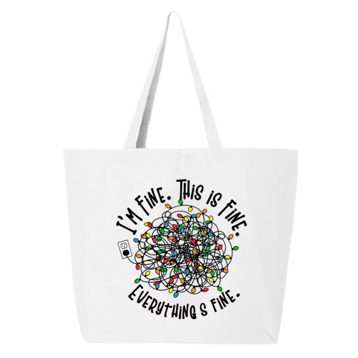 I'm Fine This Is Fine Everythings Fine Funny Christmas Lights 25L Jumbo Tote