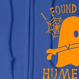 I Found This Humerus Funny Ghost Nurse Halloween Funny Gift Full Zip Hoodie