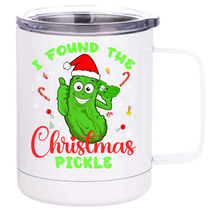 I Found The Christmas Pickle Funny Xmas Party Gift Front & Back 12oz Stainless Steel Tumbler Cup