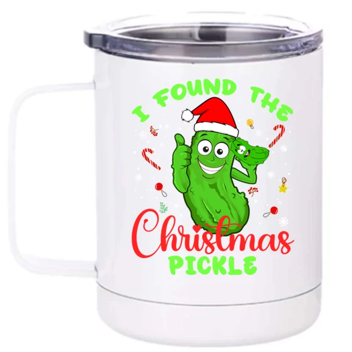 I Found The Christmas Pickle Funny Xmas Party Gift Front & Back 12oz Stainless Steel Tumbler Cup