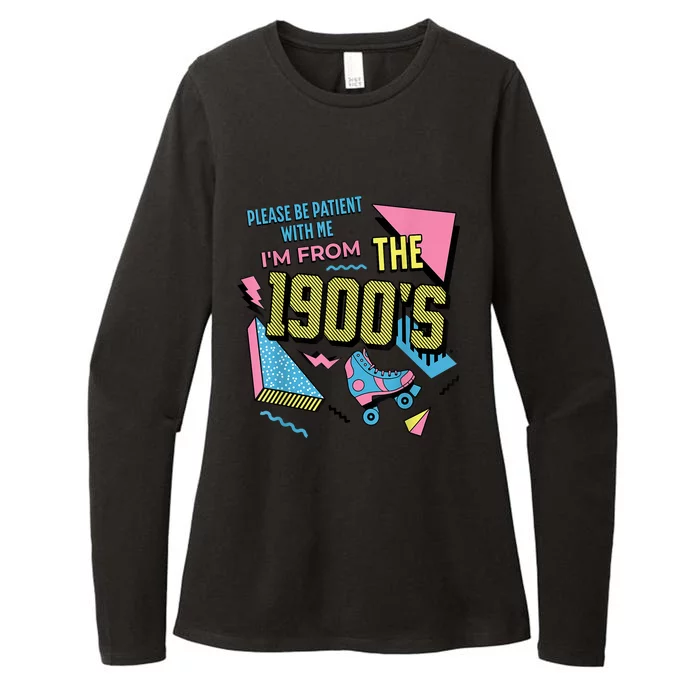 Im From The 1900s Please Be Patient With Me Gift Womens CVC Long Sleeve Shirt