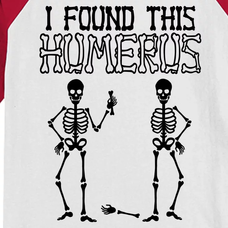 I Found This Humerus Funny Skeleton Kids Colorblock Raglan Jersey