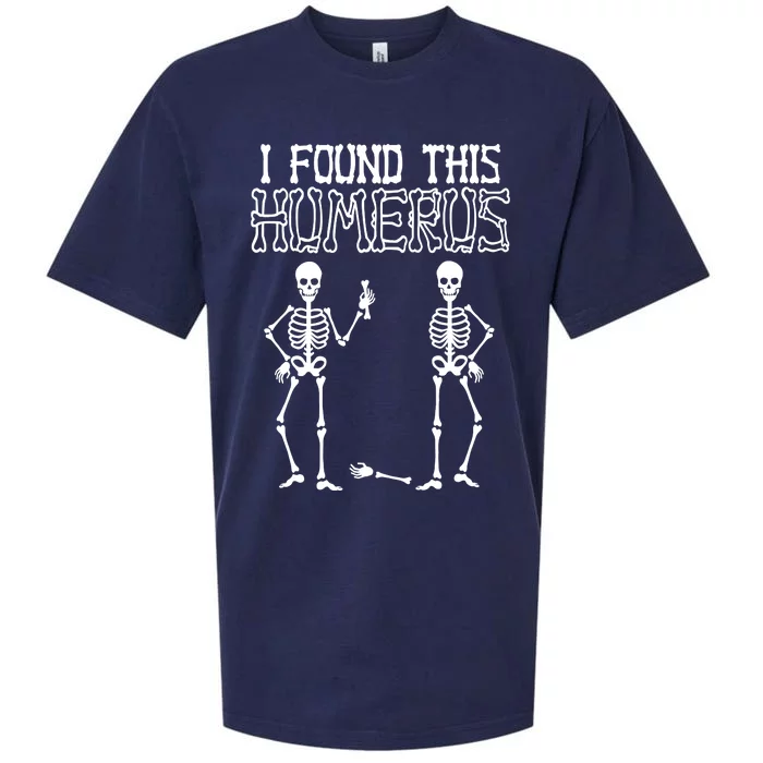 I Found This Humerus Funny Skeleton Sueded Cloud Jersey T-Shirt