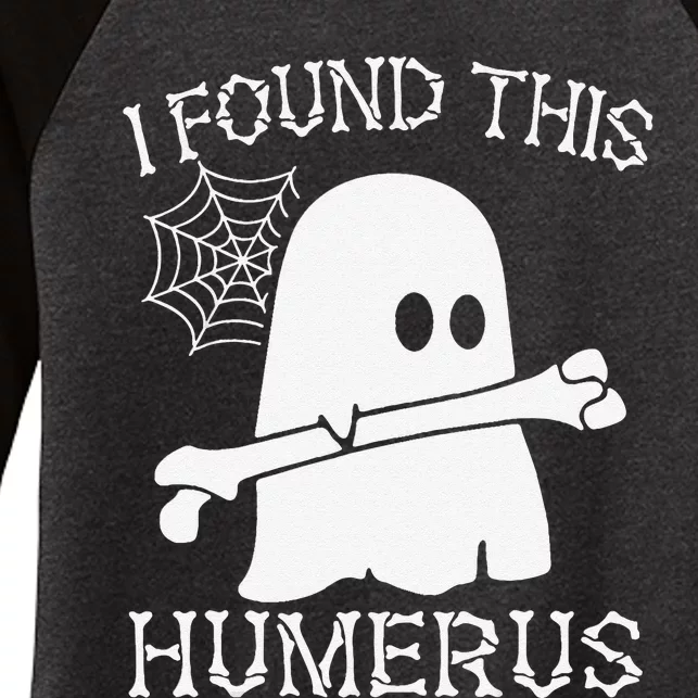 I Found This Humerus Halloween Ghost Humorous Gift Women's Tri-Blend 3/4-Sleeve Raglan Shirt