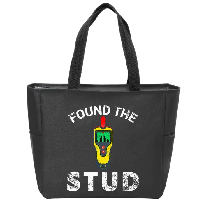 I Found The Stud Zip Tote Bag