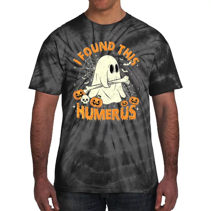 I Found This Humerus Halloween Ghost Humorous Saying Funny Tie-Dye T-Shirt