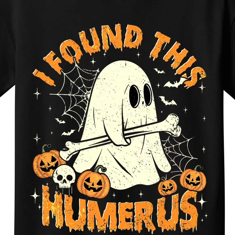 I Found This Humerus Halloween Ghost Humorous Saying Funny Kids T-Shirt