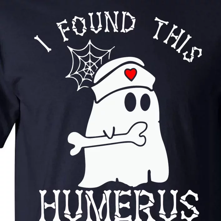 I Found This Humerous Tall T-Shirt