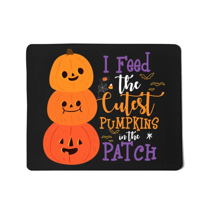 I Feed The Cutest Pumpkins In The Patch Halloween Lunch Lady Mousepad