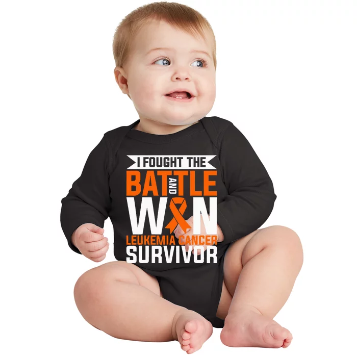 I Fought The Battle And Win Leukemia Cancer Survivor Baby Long Sleeve Bodysuit