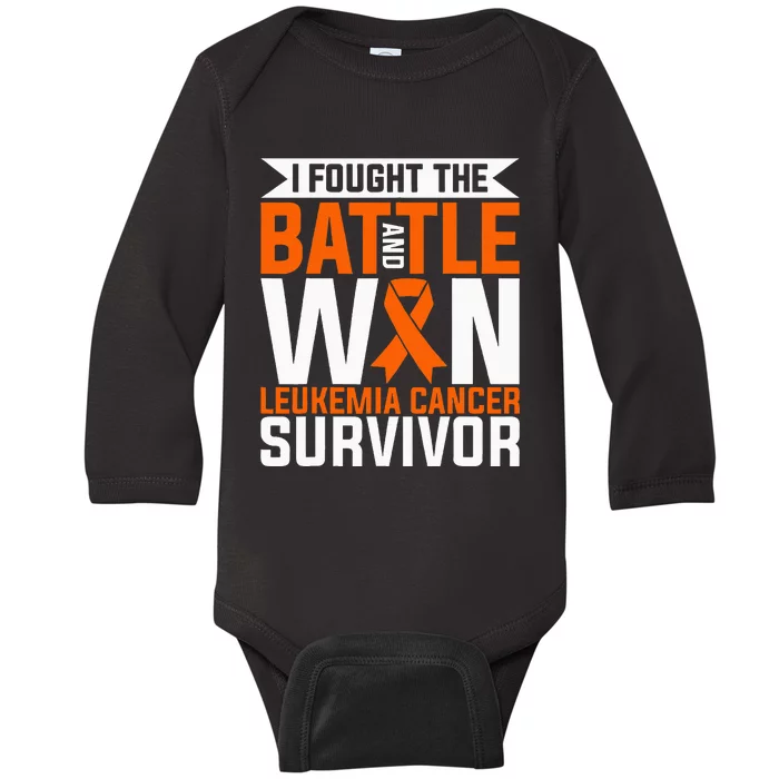 I Fought The Battle And Win Leukemia Cancer Survivor Baby Long Sleeve Bodysuit