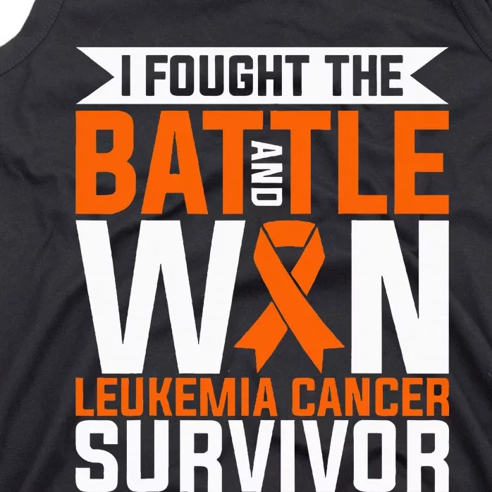 I Fought The Battle And Win Leukemia Cancer Survivor Tank Top