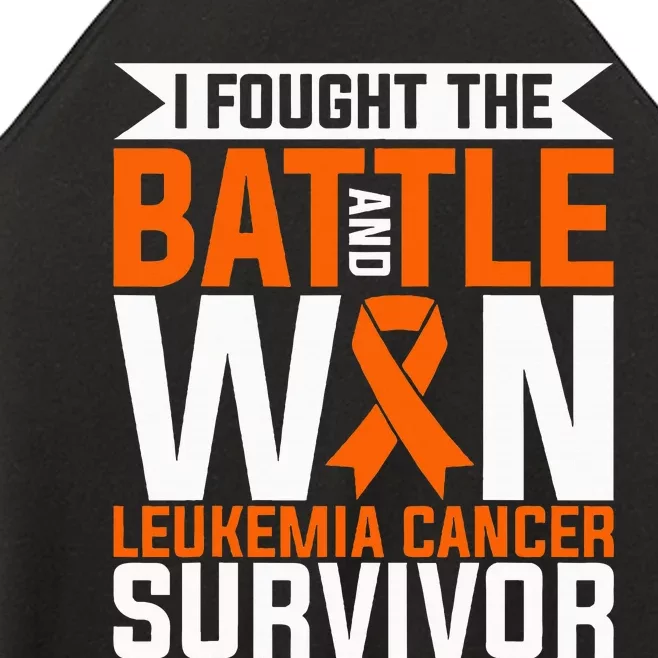 I Fought The Battle And Win Leukemia Cancer Survivor Women’s Perfect Tri Rocker Tank