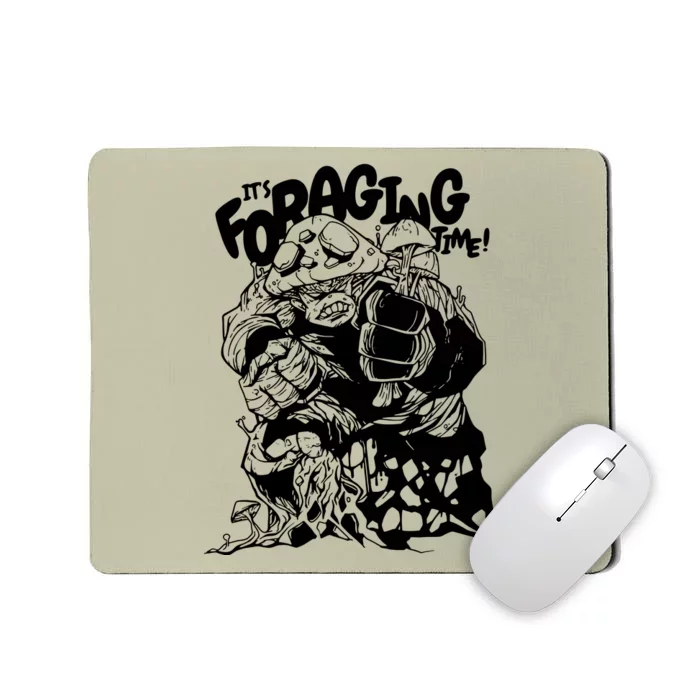 Its Foraging Time Funny Mousepad