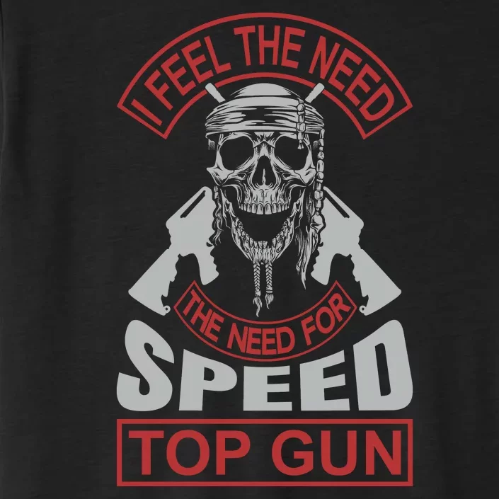 I Feel The Need The Need For Speed ChromaSoft Performance T-Shirt